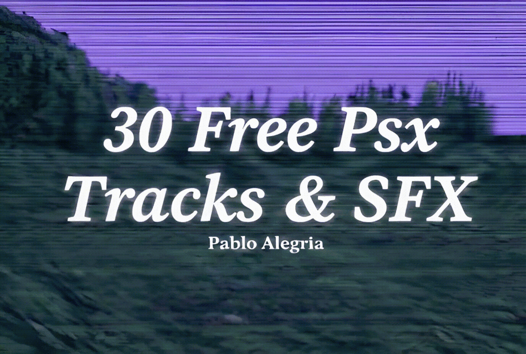 30 Free Psx Tracks & SFX