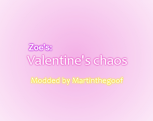 Zoe's:Valentine's Chaos (baldi's basics mod) game screenshot