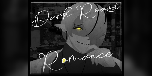 Cover image for Dark Roast Romance