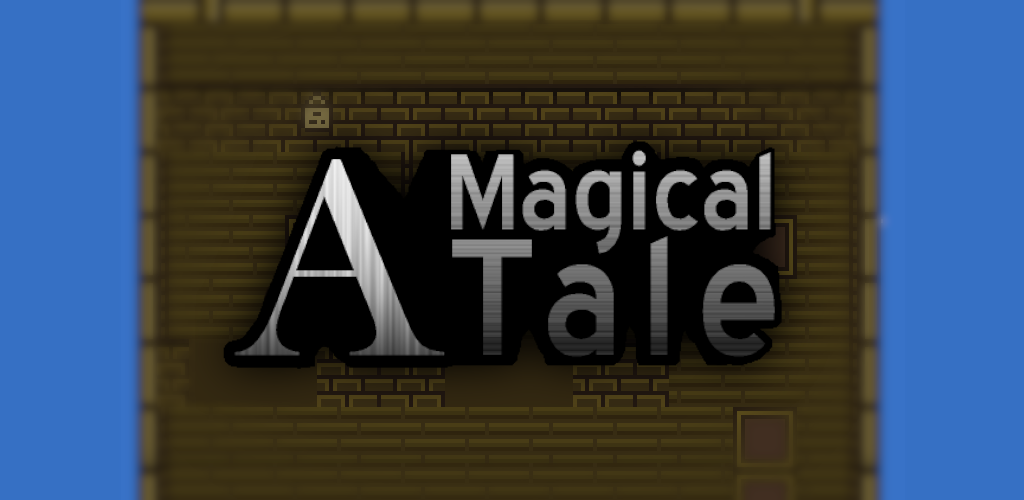 A Magical Tale