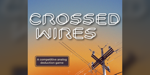 Cover image for Crossed Wires || Cables Cruzados