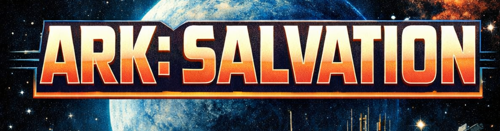 ARK: SALVATION