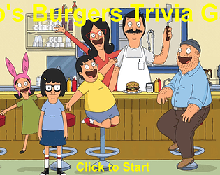 Bob's Burger's Trivia Game