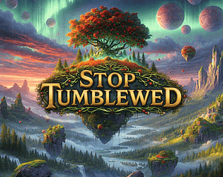 Stop Tumblewed game screenshot
