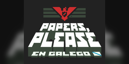 Cover image for Papers, Please en galego