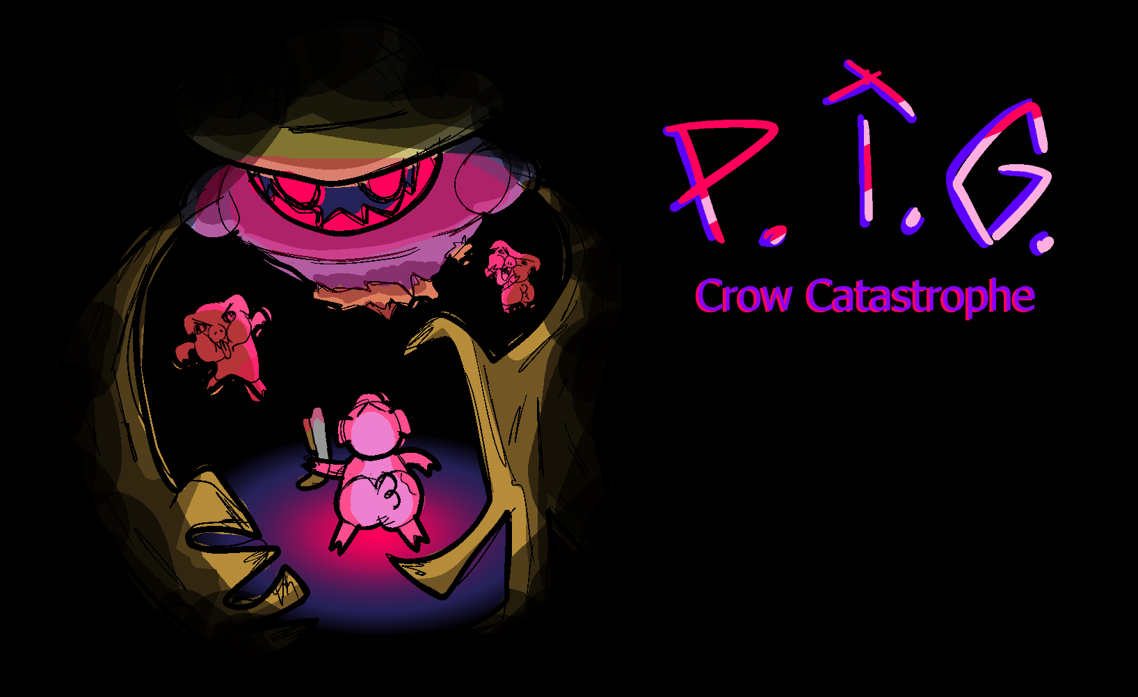 P.I.G.: Crow Catastrophe