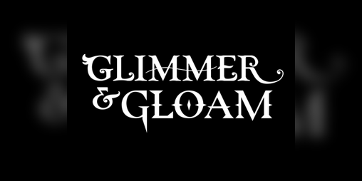 Cover image for Glimmer & Gloam