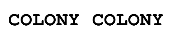Colony Colony