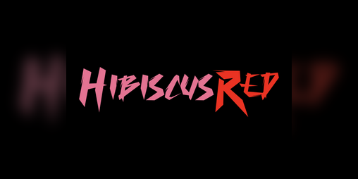 Cover image for Hibiscus Red | Part 1