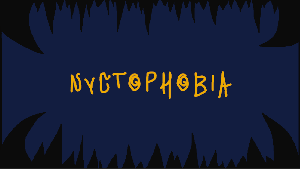 Nyctophobia