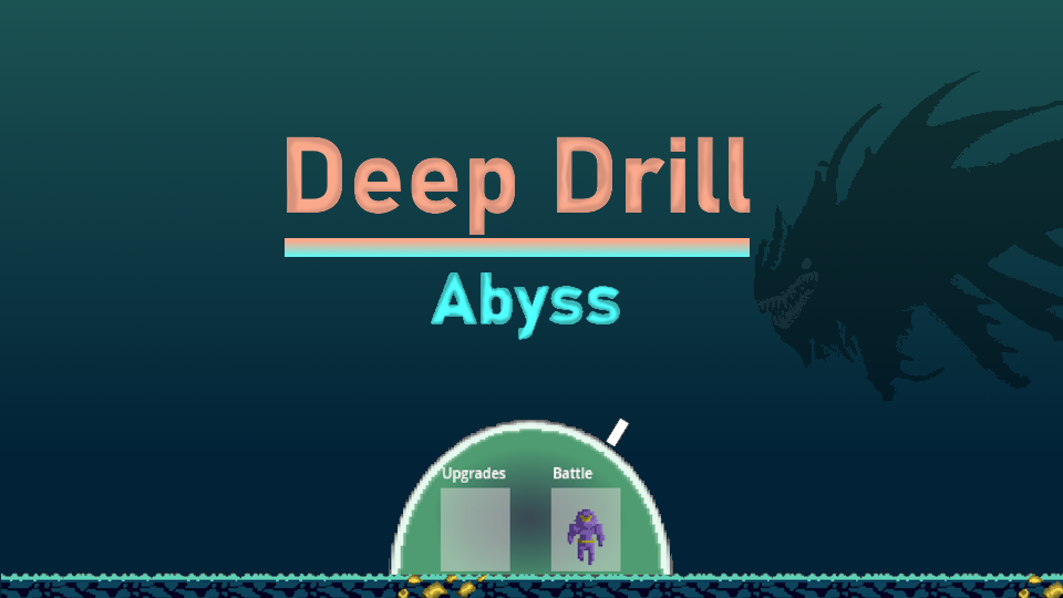 Deep Drill: Abyss