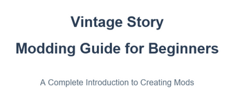 Vintage Story Modding for beginners. PDF Guide by Phxntxsm