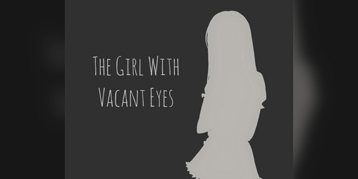 Cover image for The Girl With Vacant Eyes