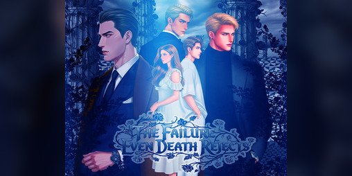 Cover image for The Failure Even Death Rejects Otome/BL Complete