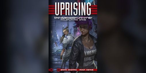 Cover image for Uprising: The Dystopian Universe RPG