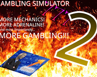 Gambling Simulator 2
