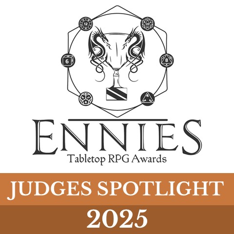 Ennie Award - Judges Spotlight 2025 Ennie Award - Judges Spotlight 2025