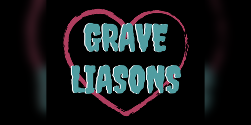 Cover image for Grave Liasons