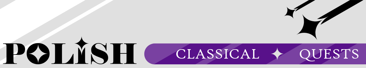 POLISH Classical Quests