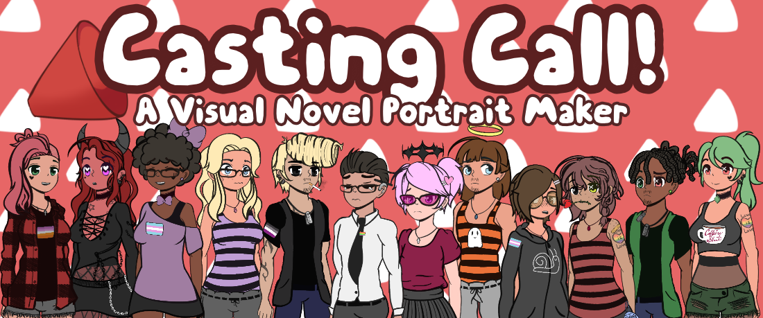 Casting Call! (A Visual Novel Portrait Maker!)