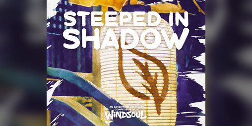 Cover image for Steeped in Shadow