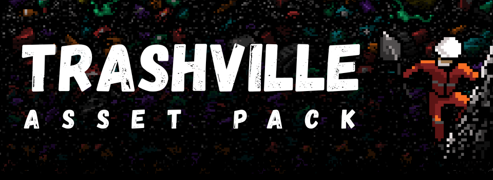 Trashville: FREE Junkyard Tileset & Sprites