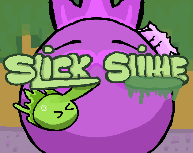 Cover image for Slick-Slime: The Lost Princess