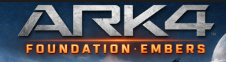 ARK4: FOUNDATION EMBERS