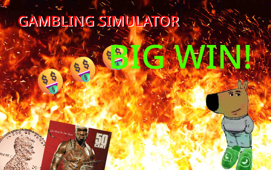 Gambling Simulator