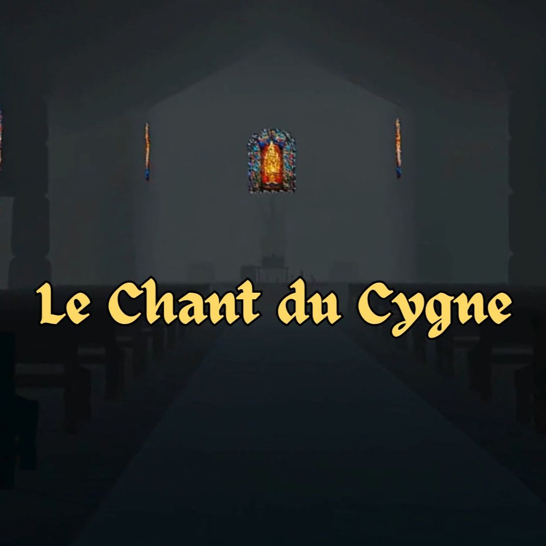 Le Chant du Cygne