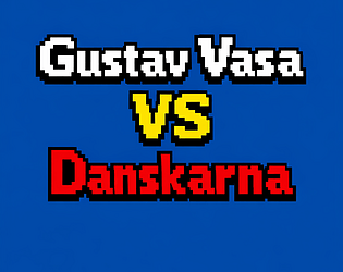 Gustav Vasa VS Danskarna