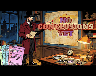 No Conclusions Yet(Demo) game screenshot