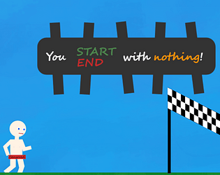 You start-end with nothing