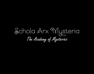 Dull Blades: Schola Arx Mysteria  