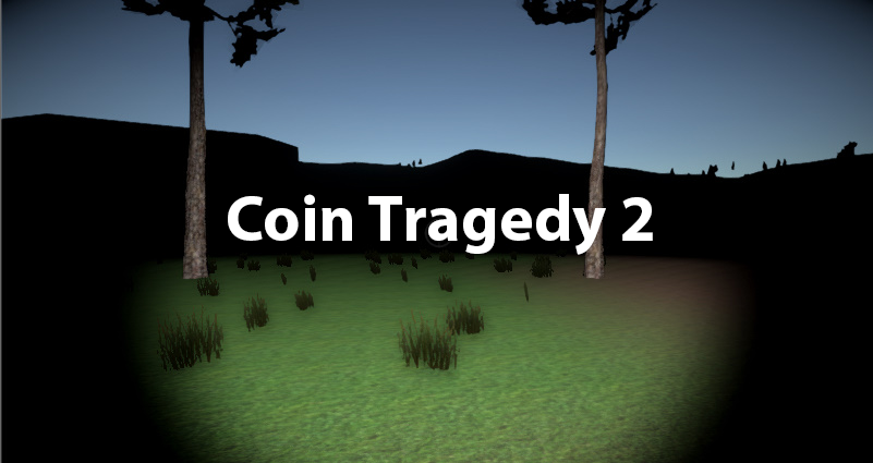 Coin Tragedy 2