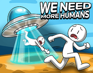 We Need More Humans!