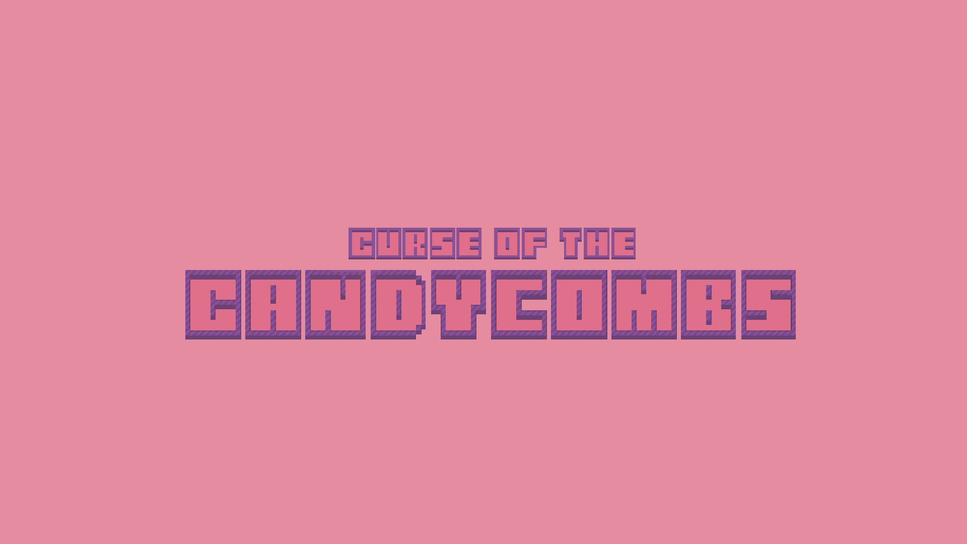 Curse of the Candycombs