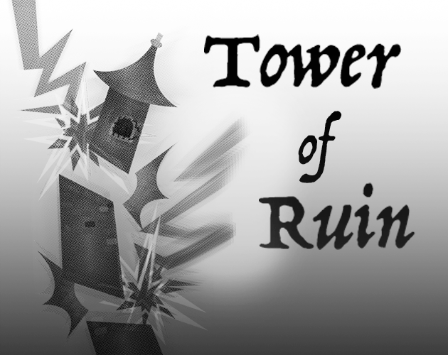 Cover image for Tower of Ruin - A TarotWeaver Adventure