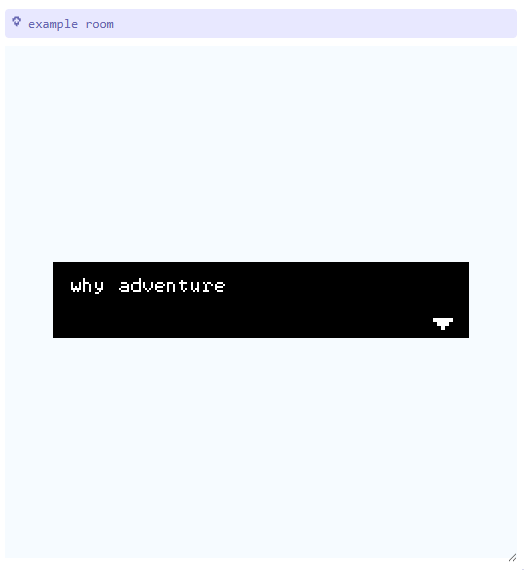 why adventure