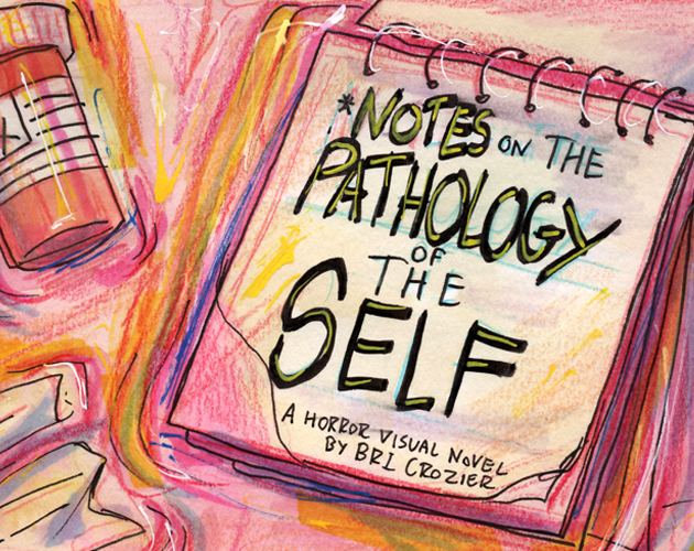 Notes on the Pathology of the Self cover