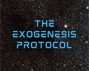 The Exogenesis Protocol