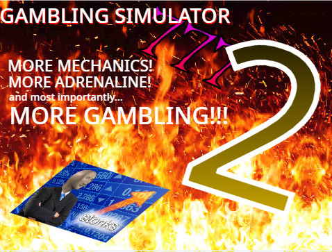 Gambling Simulator 2