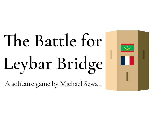 The Battle for Leybar Bridge