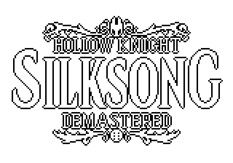 Silksong: Demastered