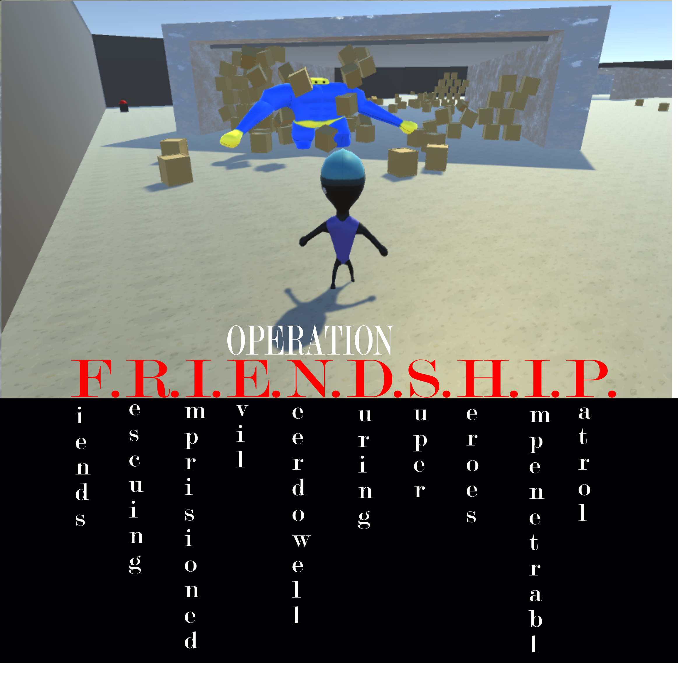 Operation F.R.I.E.N.D.S.H.I.P