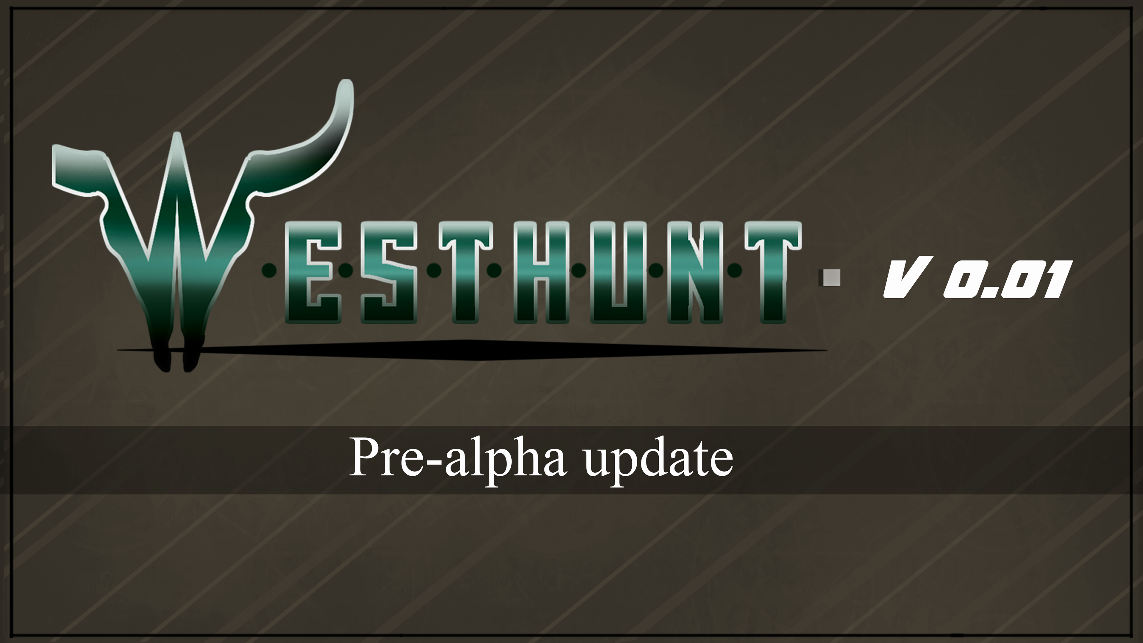 Westhunt v0.01 (first playable)