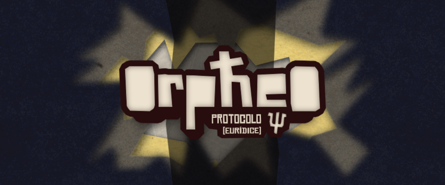 Orpħeo: Protocolo Ψ (Eurídice)