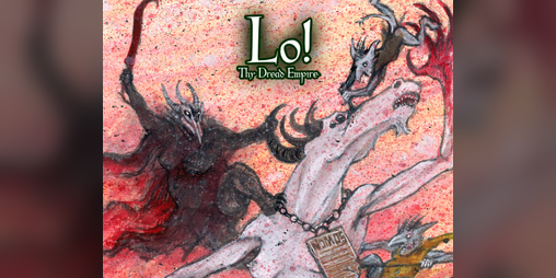 Cover image for Lo! Thy Dread Empire