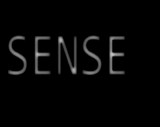 Sense