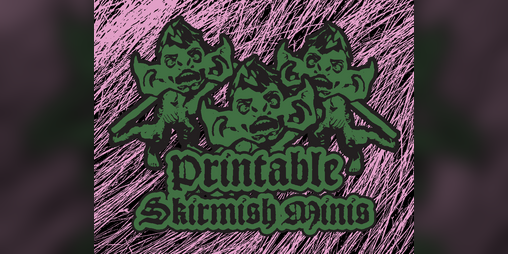 Cover image for Printable Skirmish Minis Template